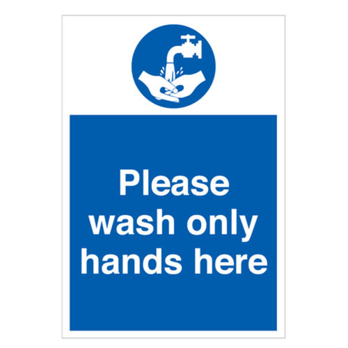 Wash Only Hands Here Sign (30345V)